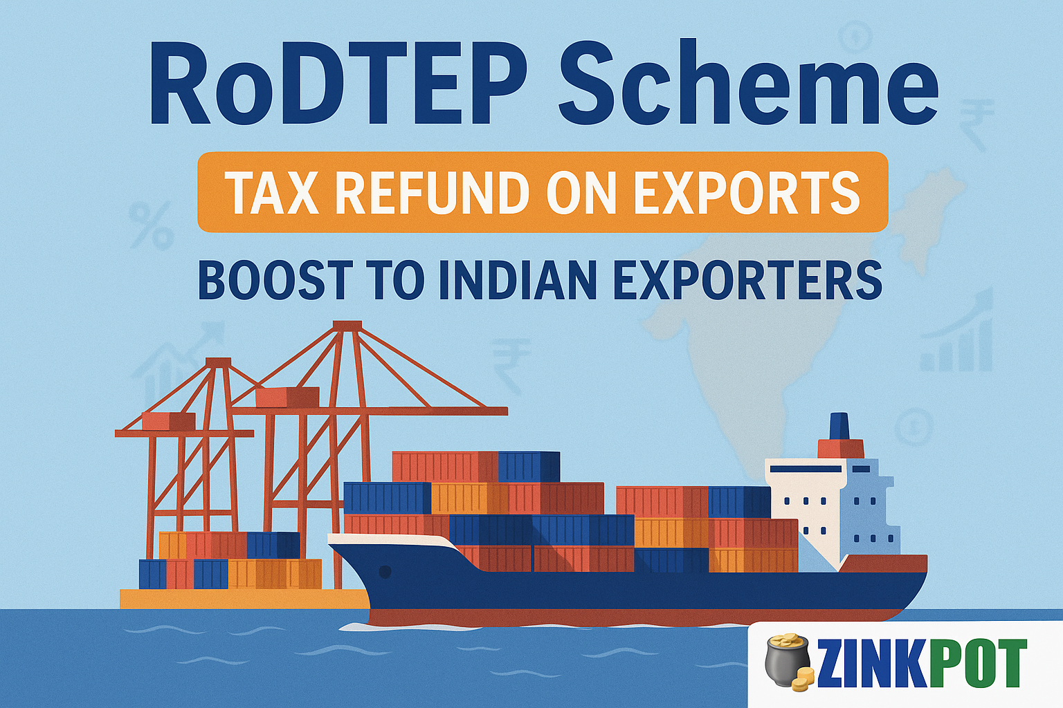 What is RoDTEP scheme? (Remission of Duties and Taxes on Exported Products) What is RoDTEP scheme? (Remission of Duties and Taxes on Exported Products)