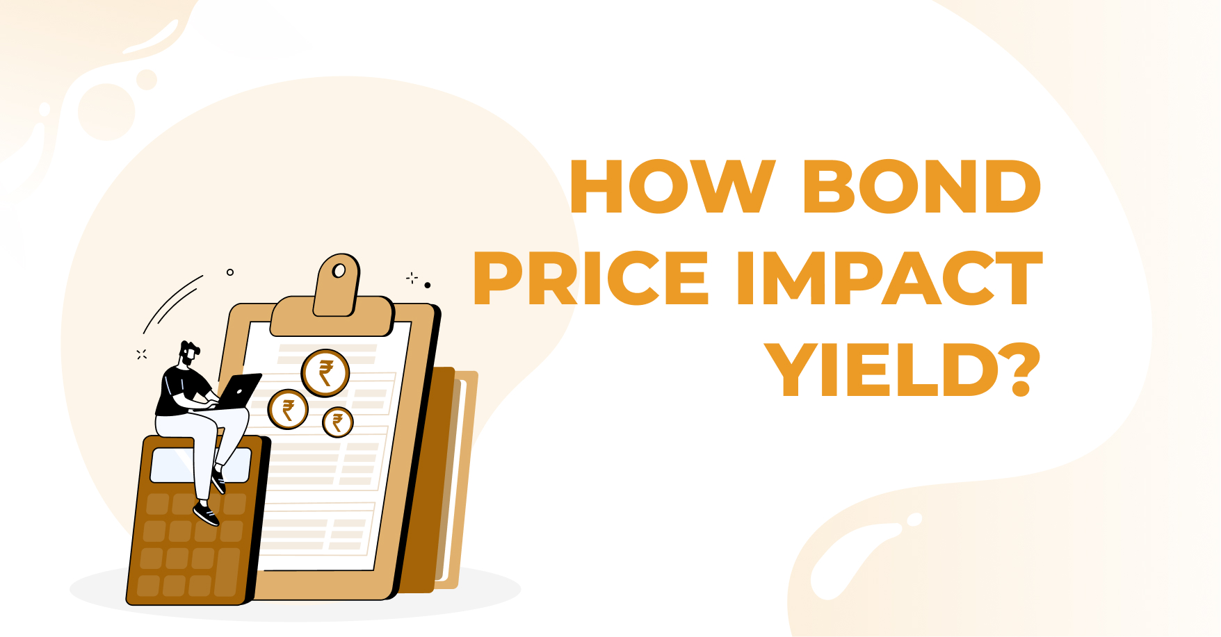 How are the Bond Yield and Bond Prices related? 