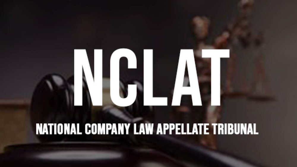 National Company Law Appellate Tribunal (NCLAT) National Company Law Appellate Tribunal (NCLAT)