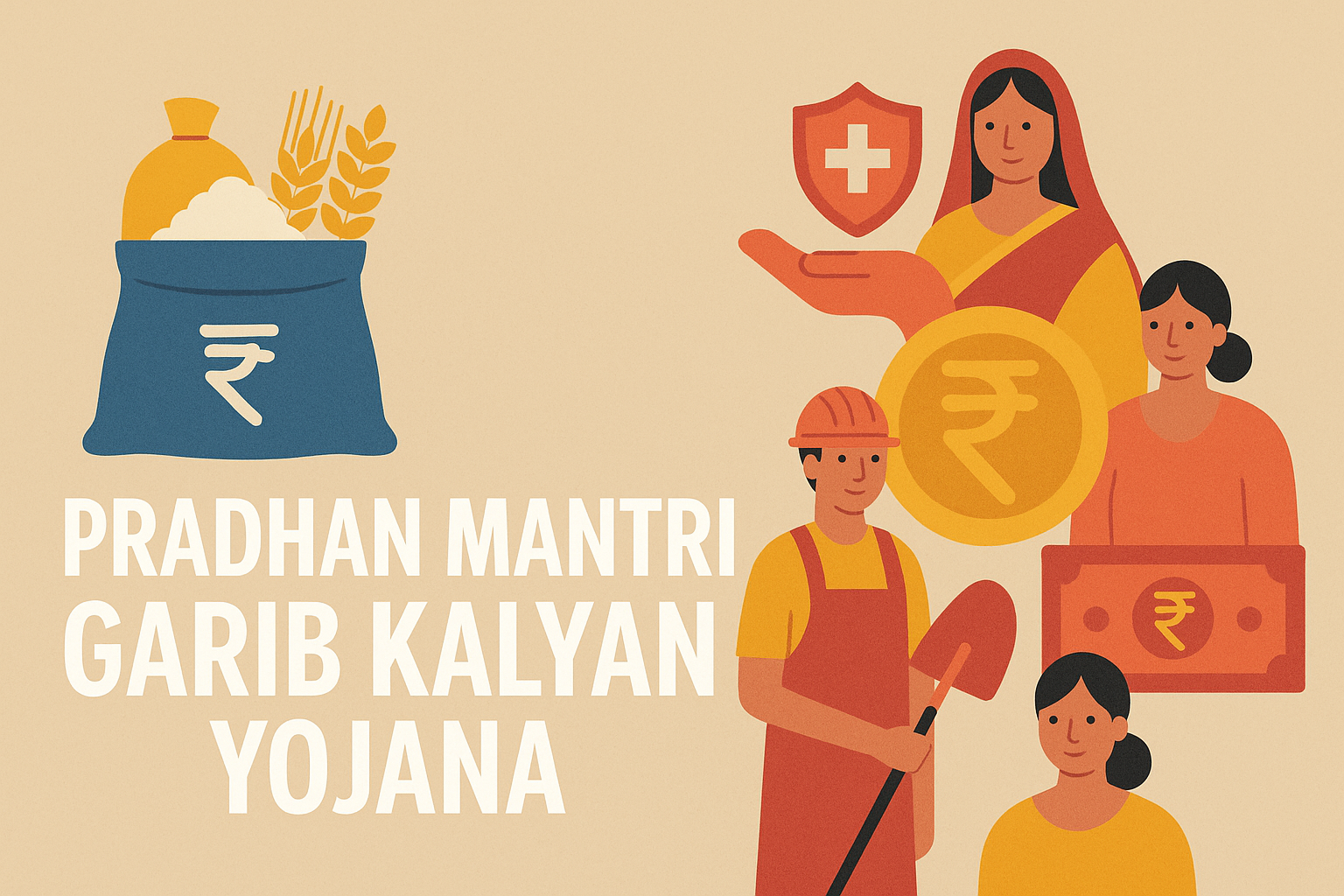 About Pradhan Mantri Garib Kalyan Yojana (PMGKY)