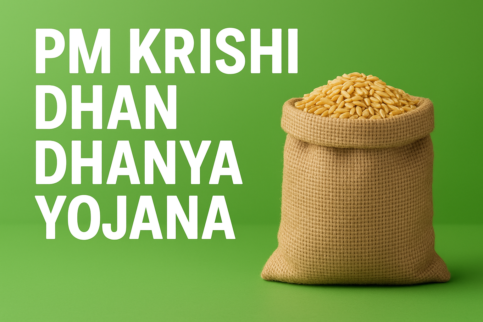 PM Dhan Dhanya Krishi Yojana : How will it benefit farmers?