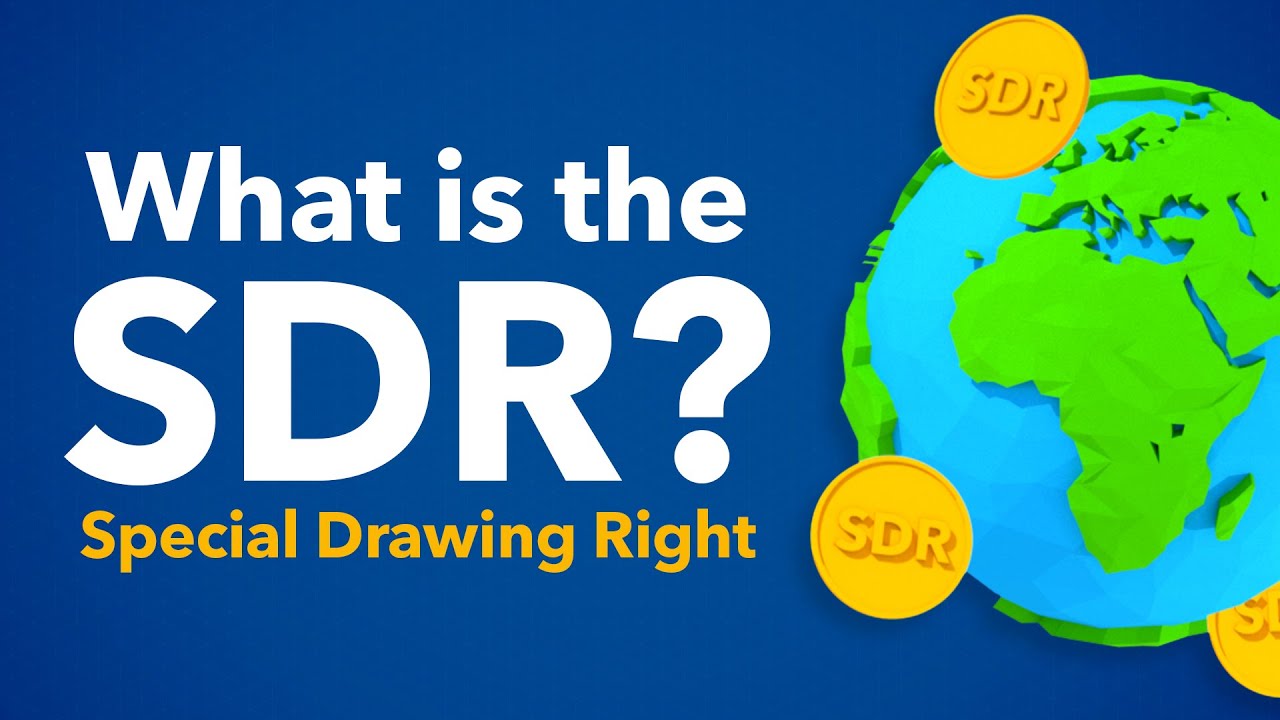 What is Special Drawing Rights (SDR)?